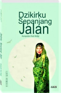 Image of Dzikirku Sepanjang Jalan  (Kumpulan Puisi Religi)