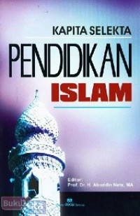 Image of Kapita Selekta Pendidikan Islam
