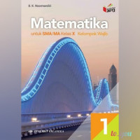 Image of Matematika untuk SMA/MA Kelas X Kelompok Wajib Kurikulum 2013