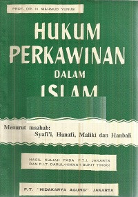 Image of Hukum Perkawinan Dalam Islam (Menurut mazhab : Syafi'i, Hanafi, Maliki dan Hanbali)