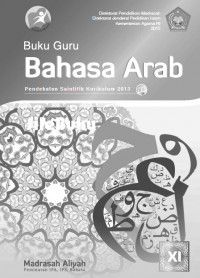 Image of Buku Guru Bahasa Arab Pendekatan Saintifik Kurikulum 2013 MA Peminatan, IPA, IPS, Bahasa Kelas XI
