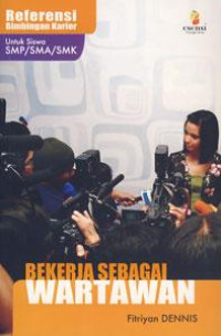 Image of Bekerja Sebagai Wartawan