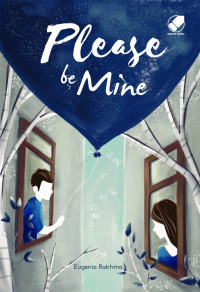 Image of Please be Mine