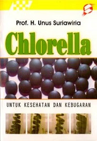 Image of Chlorella (untuk kesehatan dan kebugaran)