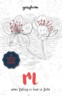 Image of M: When falling in love is fate