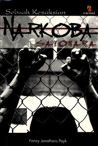 Image of Sebuah Kesaksian Narkoba Sayonara