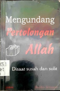 Image of Mengundang Pertolongan Allah (Disaat susah dan sulit)