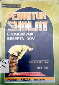 Image of Penuntun Sholat Lengkap Beserta Do'a (Untuk Laki-laki)