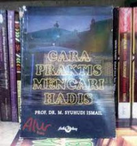 Image of Cara Praktis Mencari Hadis