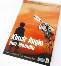 Image of Kincir Angin Pun Memilih