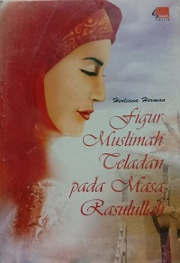 Image of Figur Muslimah Teladan pada Masa Rasulullah