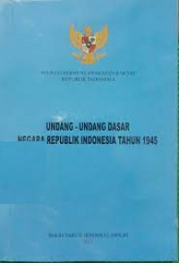 Image of Undang - undang Dasar Negara Republika Indonesia Tahun 1945
