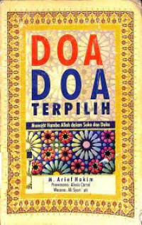Image of Doa - Doa Terpilih ( Munajat Hamba Allah Dalam Suka dan Duka)