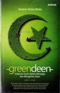 Image of Greendeen (Inspirasi Islam dalam Menjaga dan Mengelola Alam)