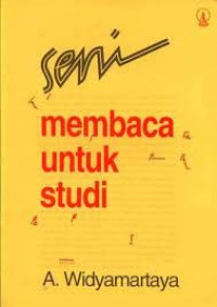 Image of Seni Membaca Untuk Studi