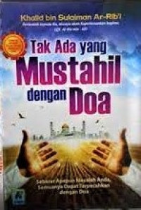 Image of Tak Ada yang Mustahil dengan Doa