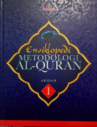 Image of Ensiklopedi Metodologi Al-Qur'an Akidah 1