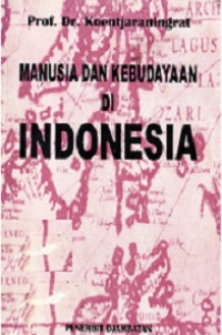 Image of Manusia Dan Kebudayaan Di Indonesia
