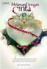 Image of Melawan dengan Cinta (sebelum Revolusi dari Rumah Kami !)