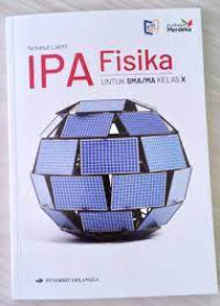 Image of IPA Fisika Untuk SMA/MA Kelas X