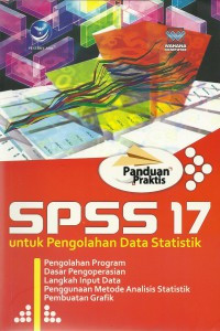 Image of Panduan Praktis SPSS 17 untuk Pengolahan Data Statistik