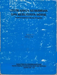 Image of Studi Kasus Keagamaan Dan Kerusuhan Sosial (Profil Kerukunan Hidup Beragama)