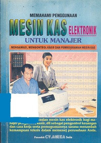 Image of Memahami penggunaan mesin Kas Elektronik untuk manajer